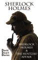 Sherlock Holmes & The Hentzau Affair